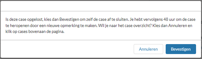 Case sluiten bevestigen