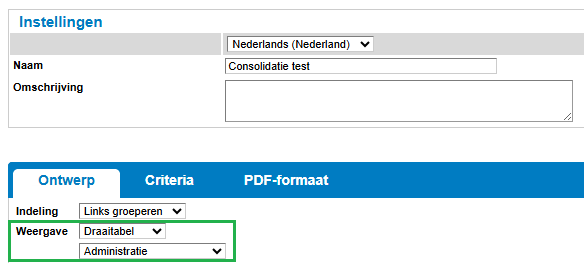 Consolidatierapport weergave instellingen